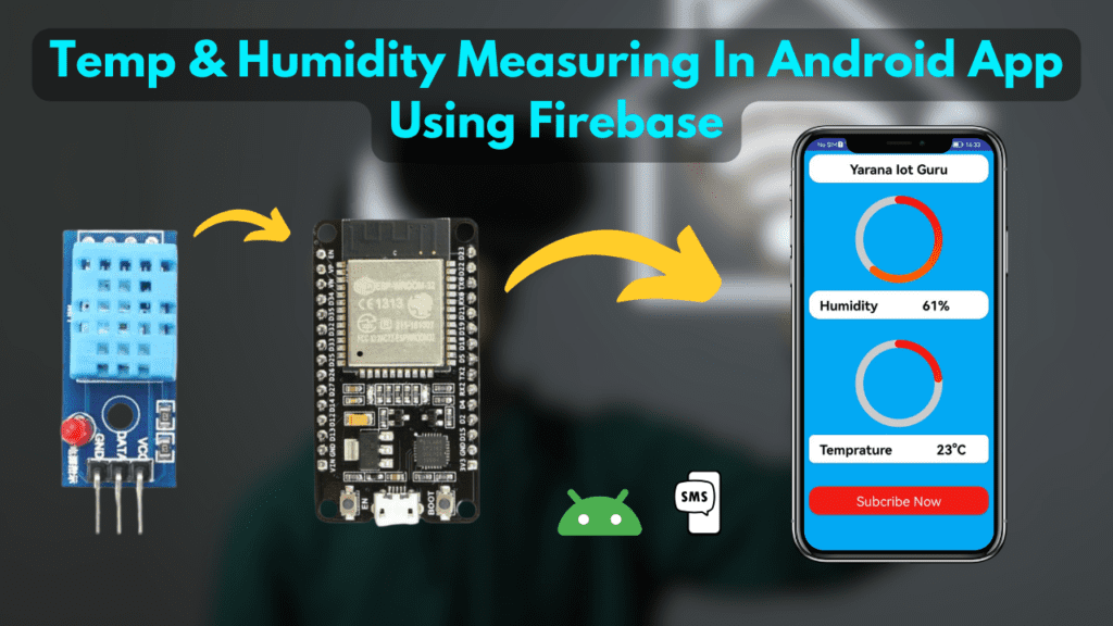 Humidity & Temperature Monitoring with Firebase and Android App