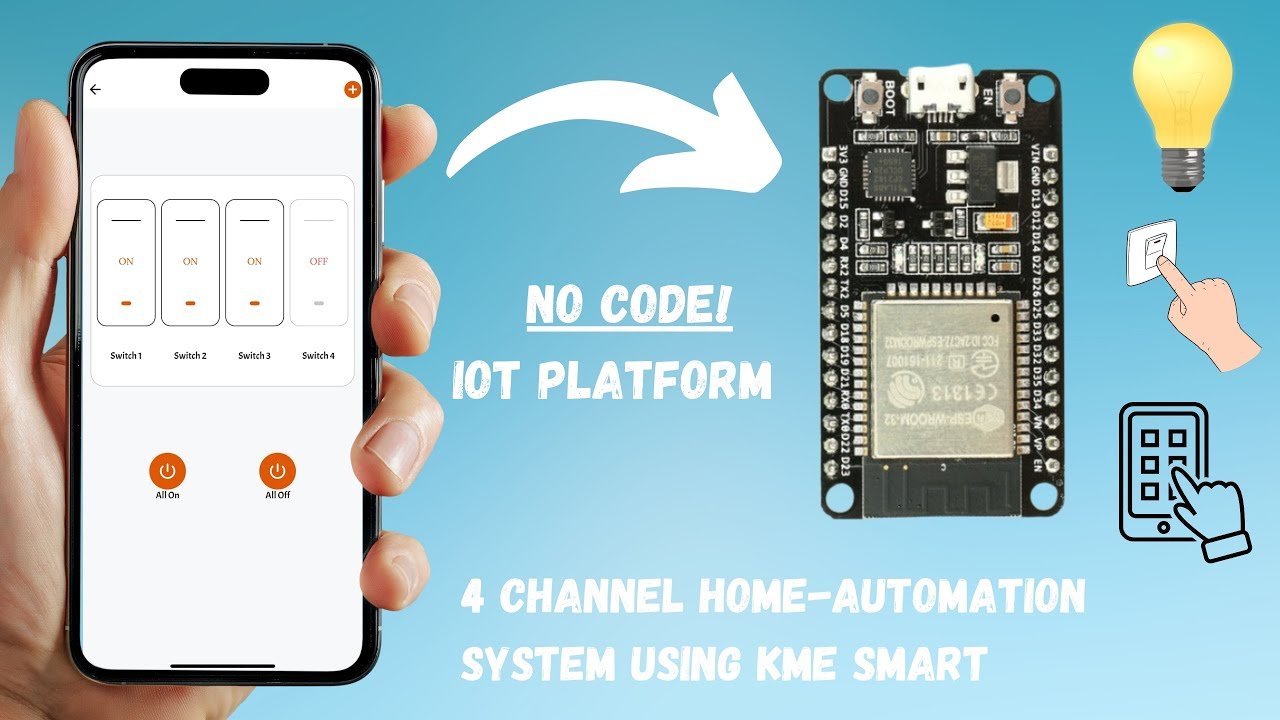 Home Automation Made Easy:Create Smart Homes with KMEsmart No-Code Platform for Beginners‪@KMESmart‬