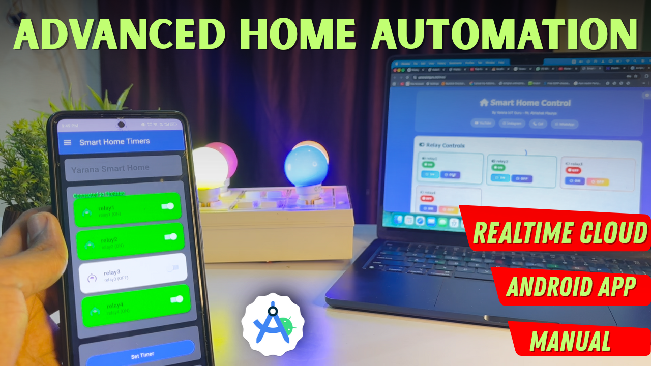 Home Automation using ESP32 & Firebase Realtime Database 🔥 | App + Web + Manual Switch Sync